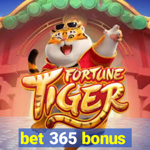 bet 365 bonus